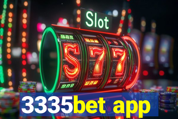 3335bet app